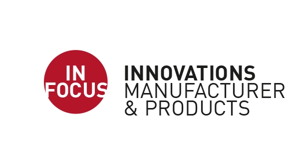 In focus: Innovations Manufacturer & Products