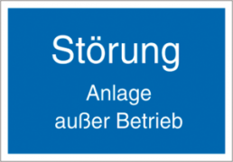 Hinweisschild, Text: "Störung", (B) 210 mm, Kunststoff, 080.36-1-148X210-T