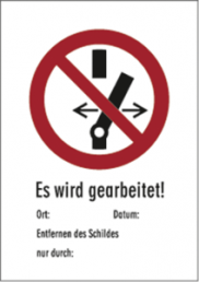 Prohibition sign, text: "Es wird gearbeitet", (W) 131 mm, plastic, 080.15-6-185X131-S
